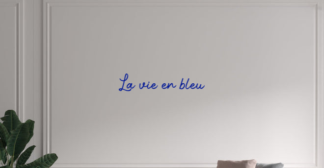 Custom text: La vie en bleu