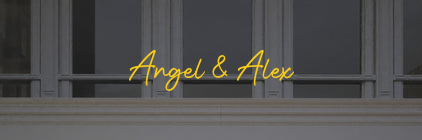 Custom text: Angel & Alex