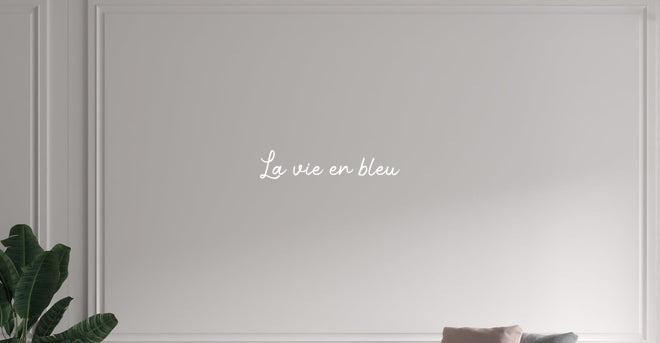 Custom text: La vie en bleu