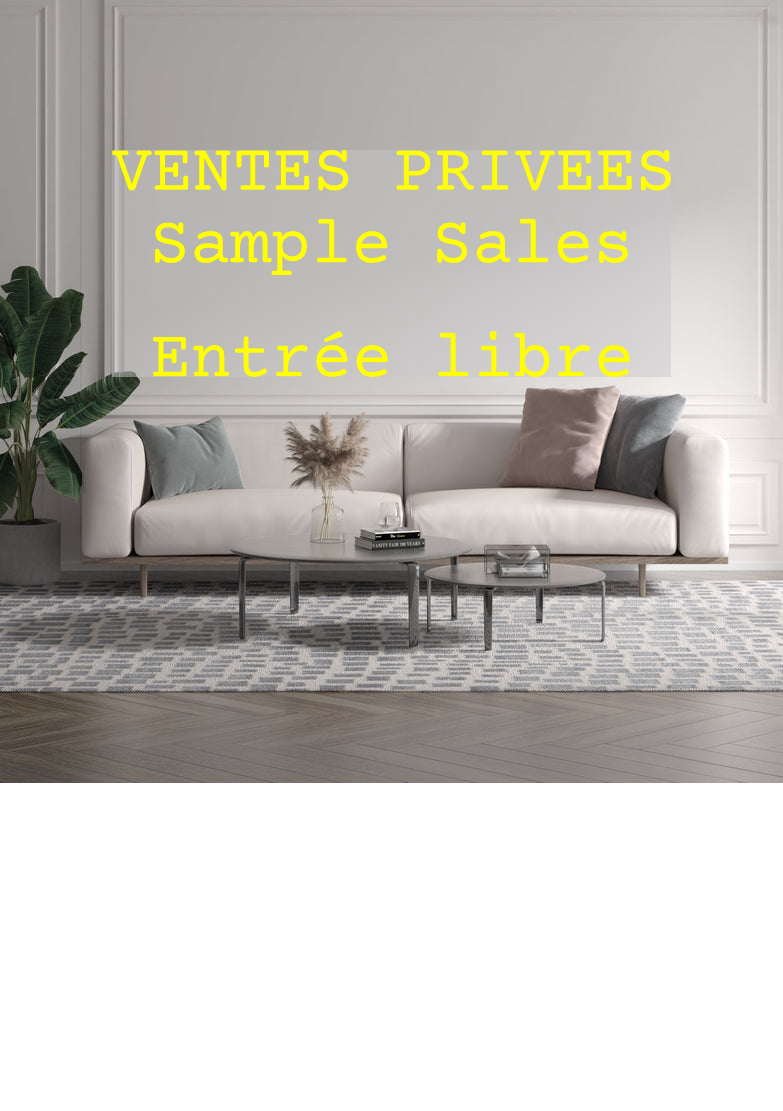 Custom text: VENTES PRIVEES
Sample Sales

Entrée libre