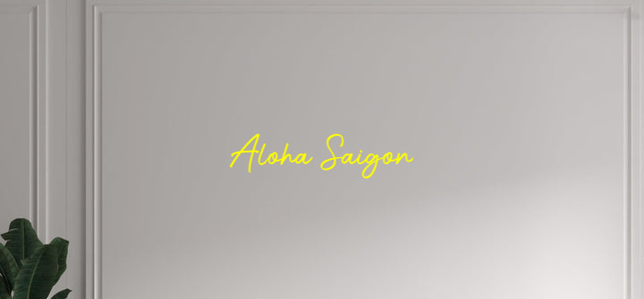 Custom text: Aloha Saigon