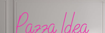 Custom text: Pazza Idea