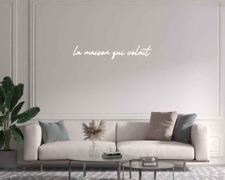 Custom text: la maison qui volait