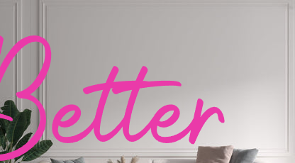 Custom text: Better 
Together