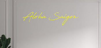 Custom text: Aloha Saigon