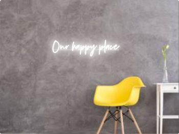Custom text: Our happy place