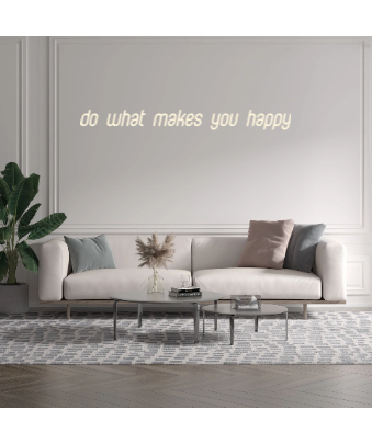 Custom text: do what makes you happy