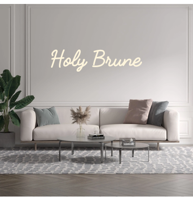 Custom text: Holy Brune