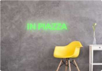 Custom text: IN PIAZZA