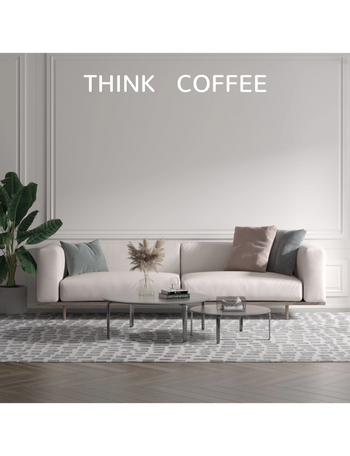 Custom text: THINK   COFFEE