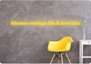 Custom text: Heureux mariage Elie & jeannette