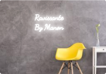 Custom text: Ravissante 
By Manon