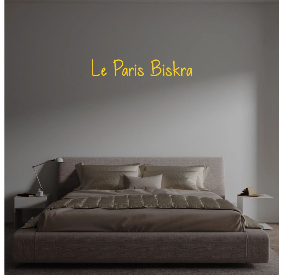 Custom text: Le Paris Biskra