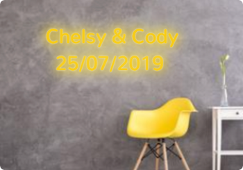 Custom text: Chelsy & Cody
25/07/2019