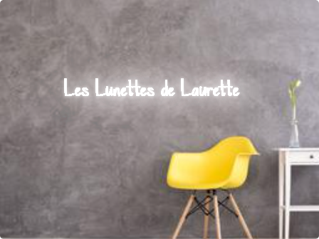 Custom text: Les Lunettes de Laurette
