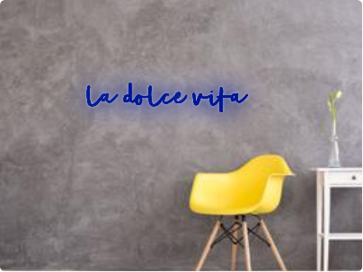 Custom text: la dolce vita