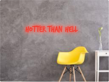 Custom text: Hotter than hell
