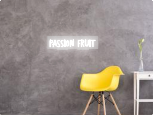 Custom text: PASSION FRUIT