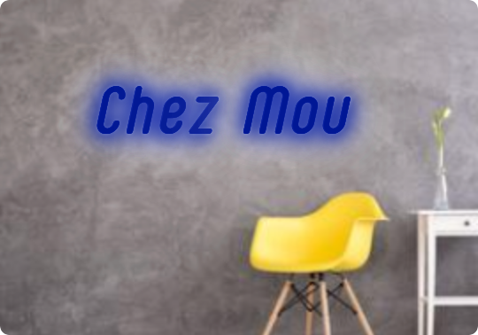 Custom text: Chez Mou
