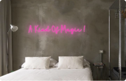 Custom text: A Kind Of Magic !