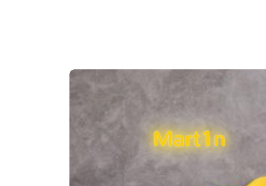 Custom text: Mart1n