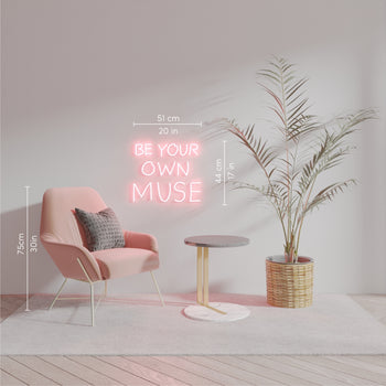 Be your Own Muse - signe en néon LED