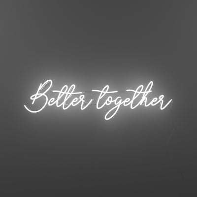 Better Together  