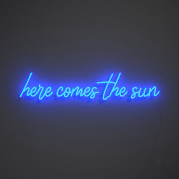Here comes the sun, signe en néon LED