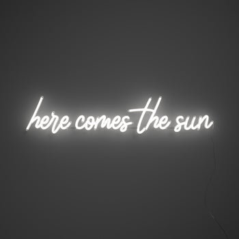 Here comes the sun, signe en néon LED