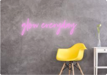 Custom text: glow everyday