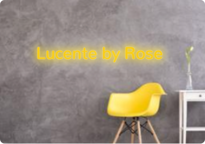 Custom text: Lucente by Rose