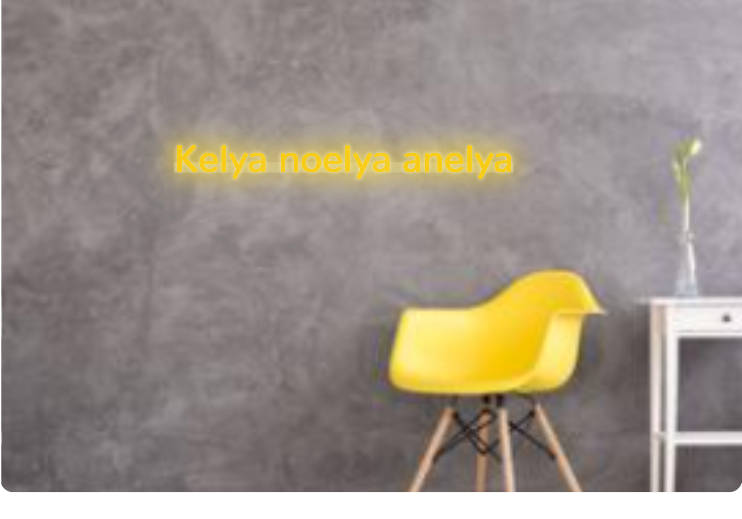 Custom text: Kelya noelya anelya