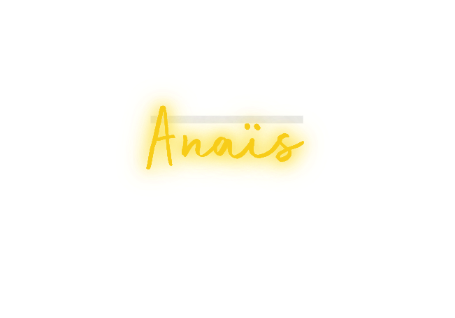 Custom text: Anaïs