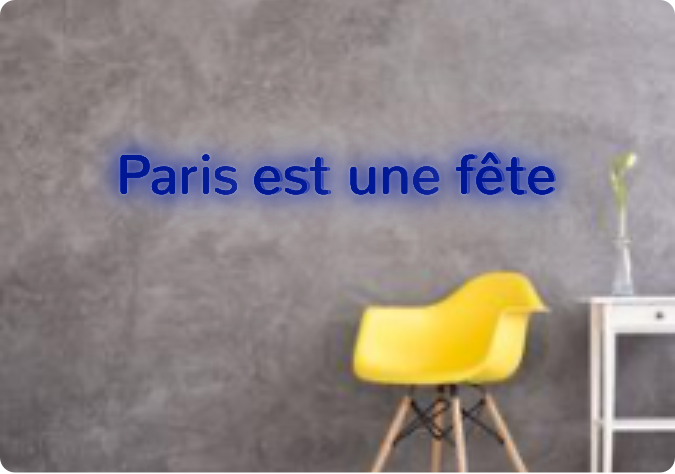 Custom text: Paris est une fête