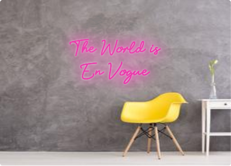 Custom order: The World is
En Vogue