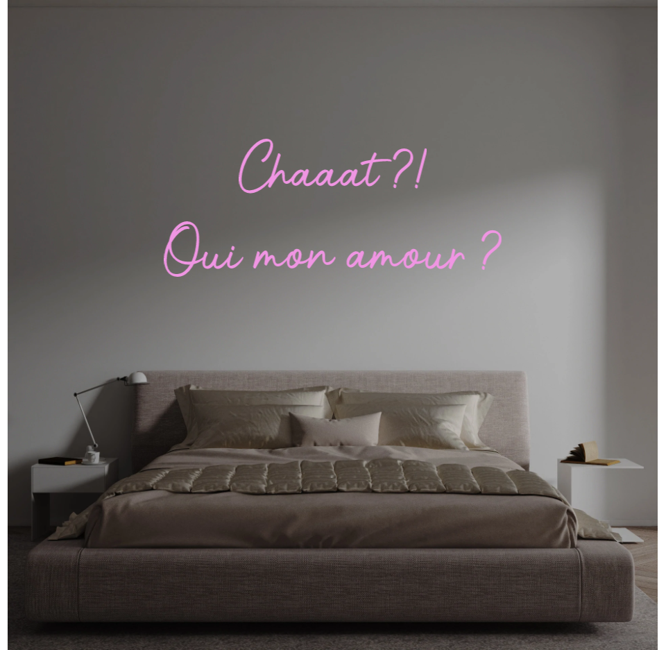 Custom text: Chaaat ?!
Oui mon amour ?