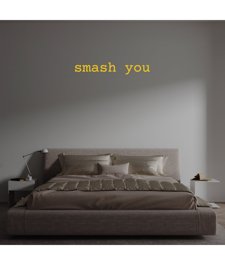 Custom text: smash you