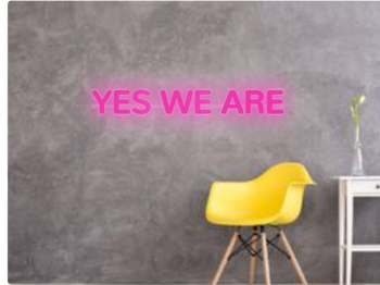 Custom text: YES WE ARE