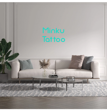 Custom text: Minku
Tattoo