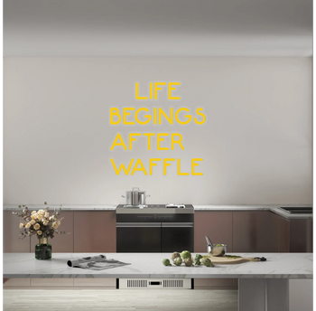 Custom text: LIFE
BEGINGS
AFTER
WAFFLE