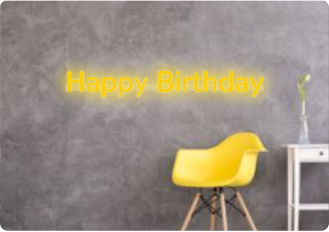 Custom text: Happy Birthday