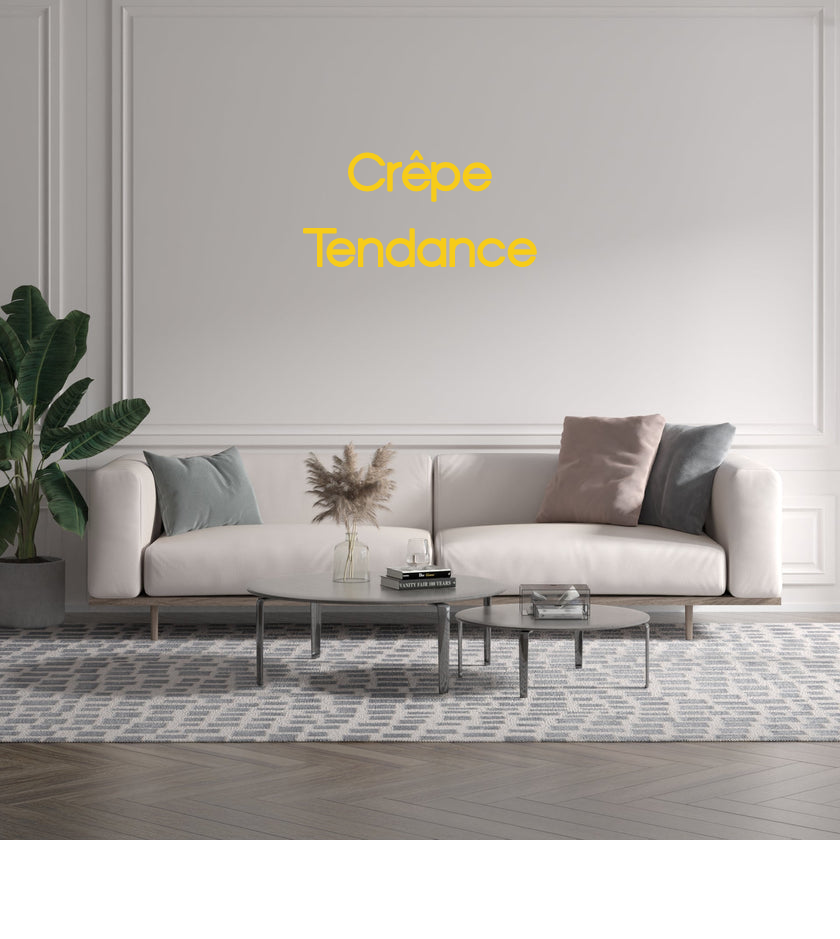 Custom text: Crêpe 
Tendance