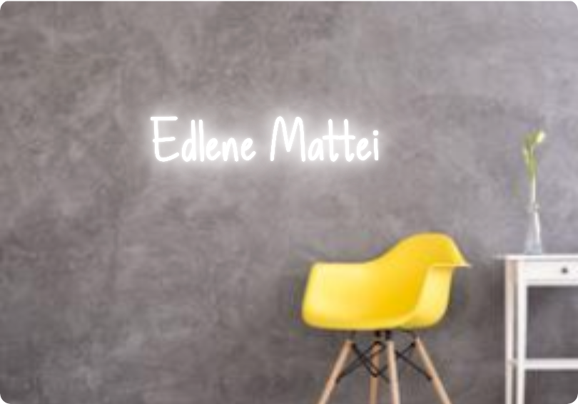 Custom text: Edlene Mattei