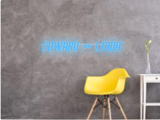 Custom text: EDWARD  ** LINDA