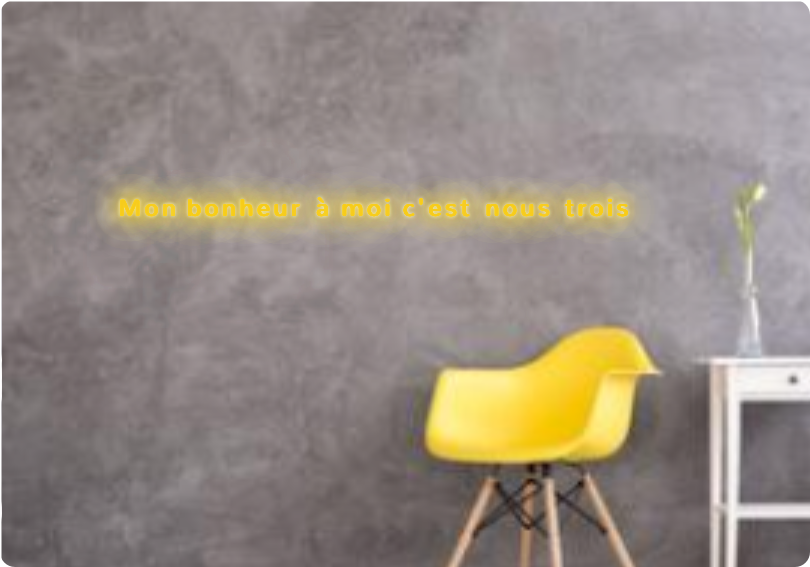 Custom text: Mon bonheur à moi c