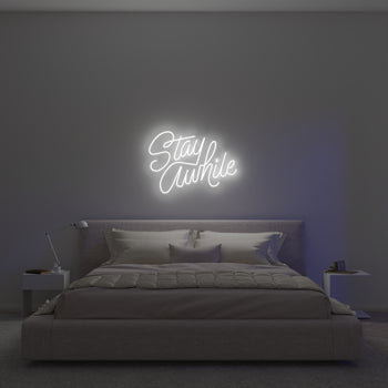 Stay Awhile by Caren Kreger - signe en néon LED