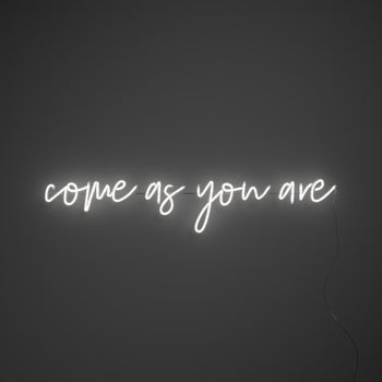 Come As You Are, signe en néon LED