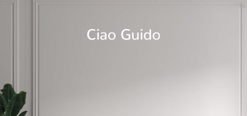 Custom text: Ciao Guido