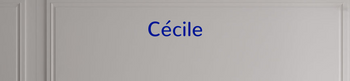 Custom text: Cécile