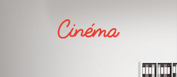 Custom text: Cinéma
